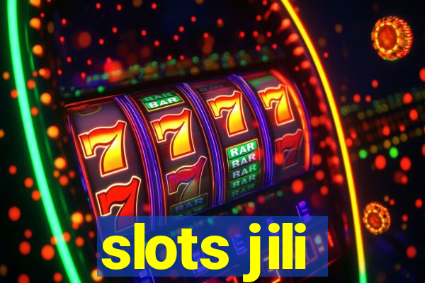 slots jili